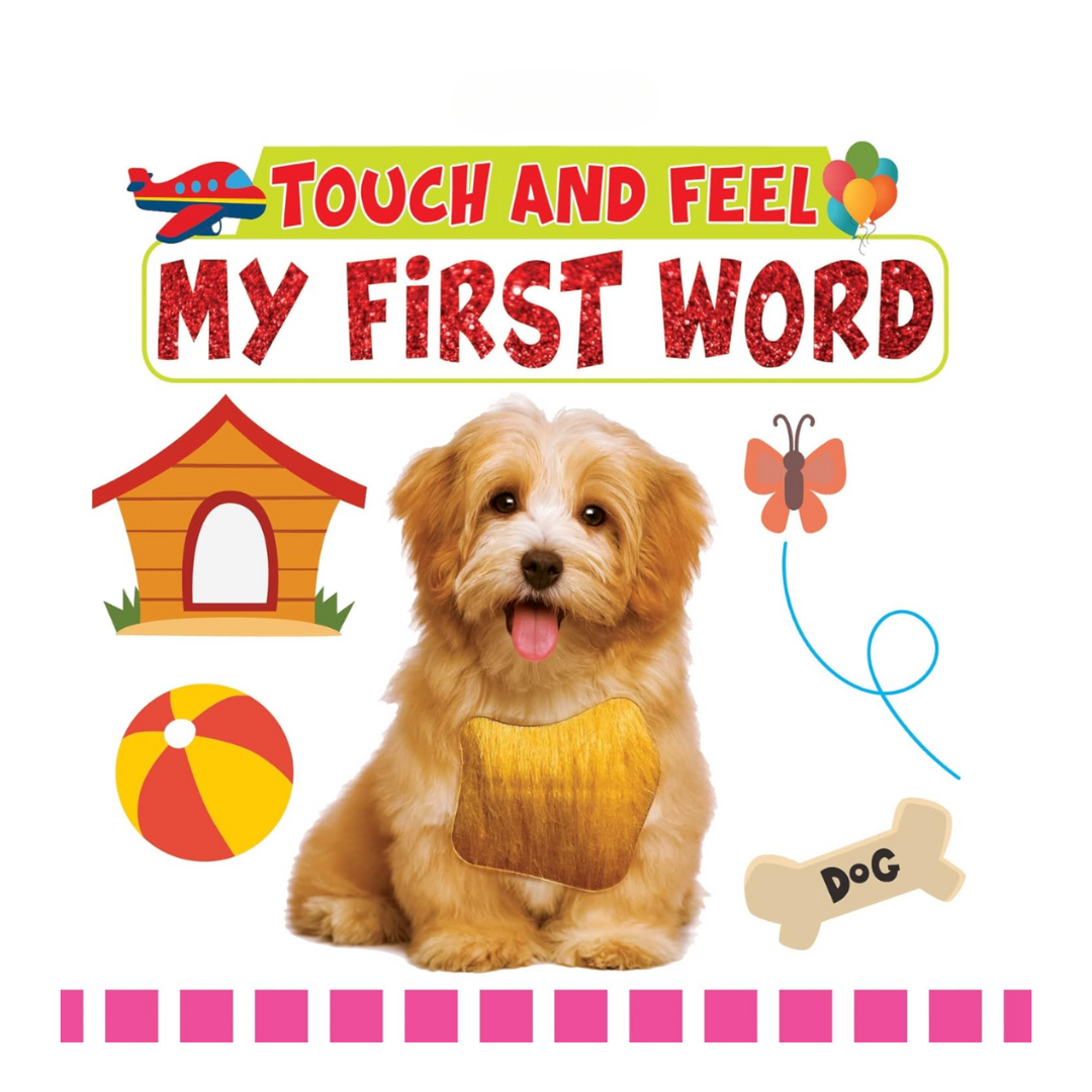 Dreamland Touch and Feel - My First Word
