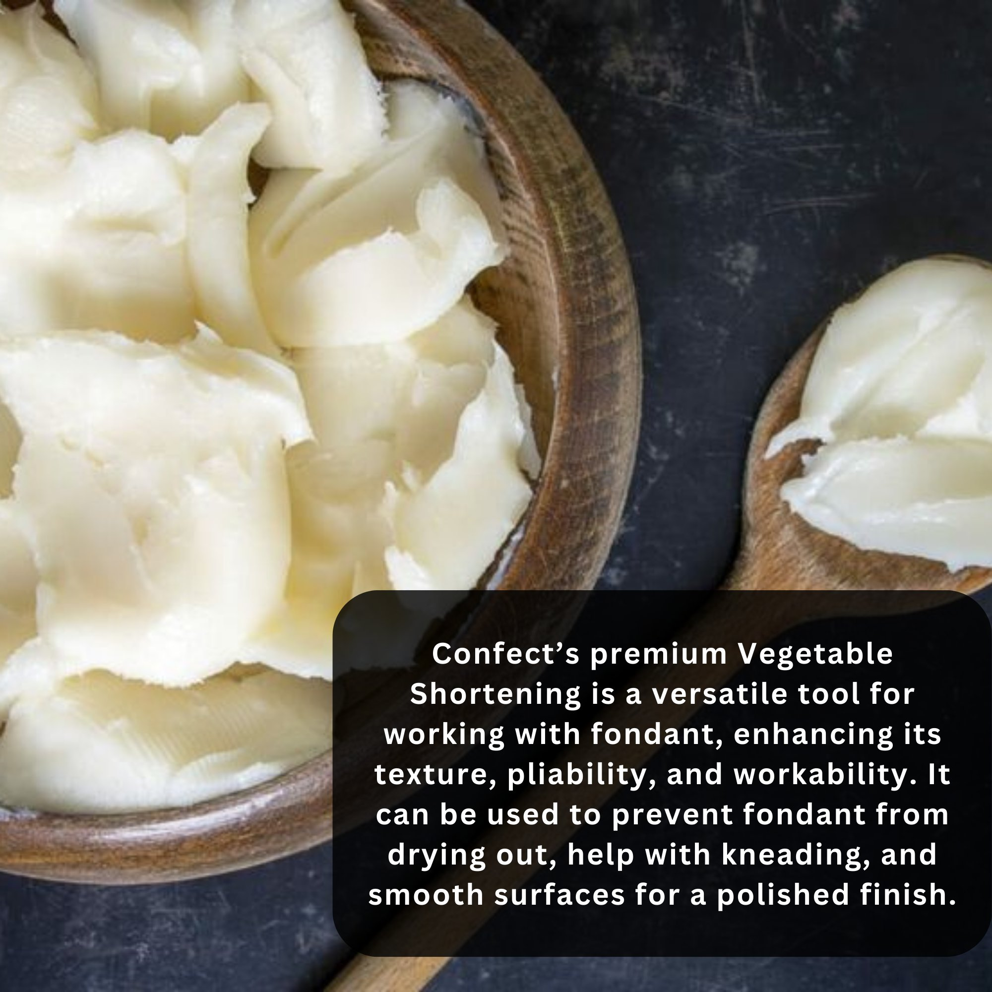 Confect Vegetable Shortening