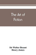 The art of fiction by James, Henry