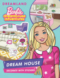 Dreamland Publications Barbie Dreamhouse Adventures -Dream House Decorate with Stickers