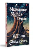 A Midsummer Night’s Dream by William Shakespeare