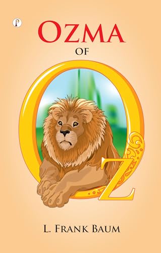 Ozma of OZ by L. FRANK BAUM