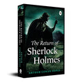 The Return of Sherlock Holmes by Sir Arthur Conan Doyle