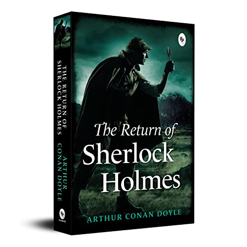 The Return of Sherlock Holmes by Sir Arthur Conan Doyle