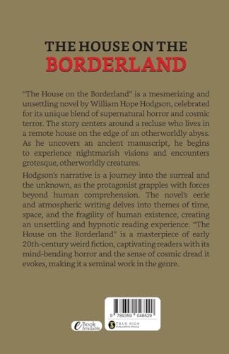 The House On The Borderland by Hodgson, William Hope