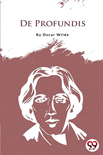 De Profundis by Oscar Wilde
