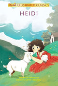 HEIDI (Abridged & illustrated edition) by Johanna Spyri