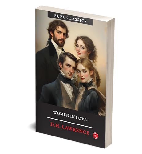 Women in Love by D.H. Lawrence