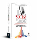 The Law of Success In Sixteen Lessons by Napoleon Hill