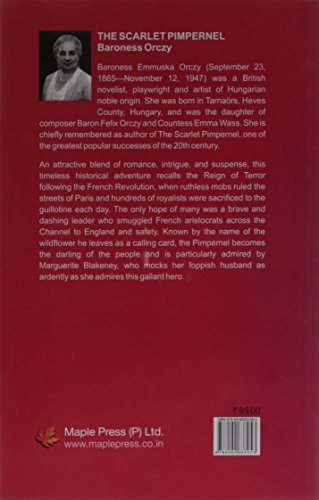 The Scarlet Pimpernel - Baroness Orczy (Maple Classics) by Baroness Orczy