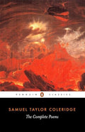 The Complete Poems of Samuel Taylor Coleridge by Samuel Coleridge