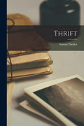 Thrift by Smiles, Samuel