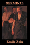 Germinal by Zola, Emile