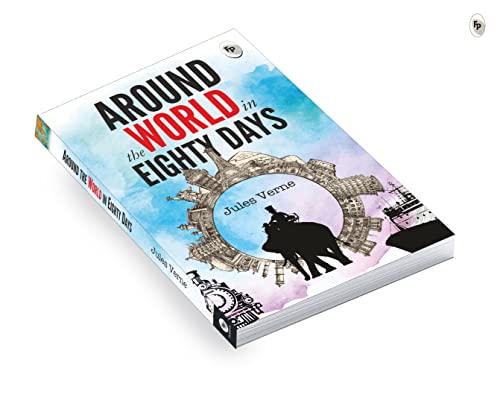 Around The World In Eighty Days by Jules Verne