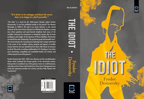 THE IDIOT by Fyodor Dostoevsky