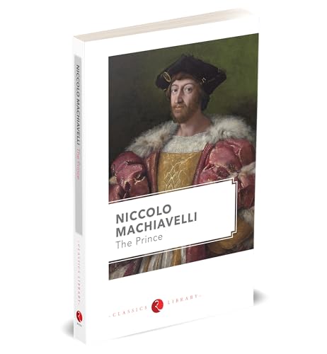The Prince by Machiavelli, Niccolo