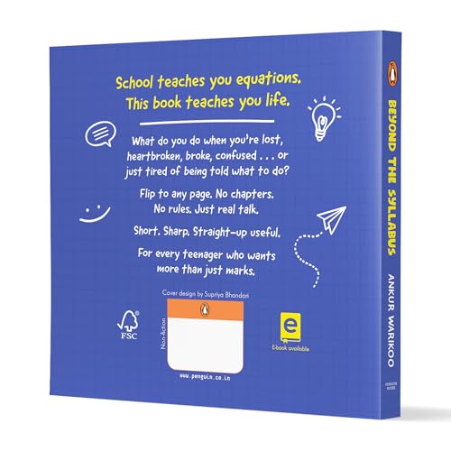 Beyond the Syllabus: The Real-Life Guide for Teenagers Who Want More than Just Marks By Ankur Warikoo