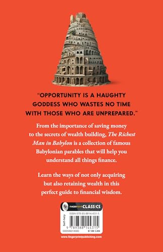 The Richest Man in Babylon – George S. Clason | The Classic Guide to Financial Freedom, Wealth Building & Money Management | Complete Original Classic – Premium Paperback Edition by George S. Clason