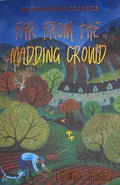 Far from the Madding Crowd by Thomas Hardy