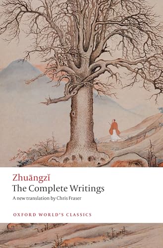 Zhuangzi: The Complete Writings (Oxford World's Classics) by Zhuangzi