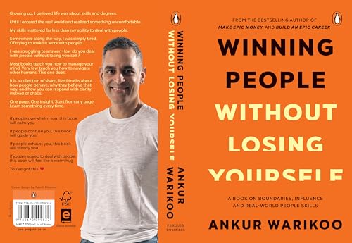 Winning People Without Losing Yourself By Ankur Warikoo