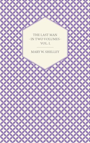 The Last Man by Shelly, Mary W.