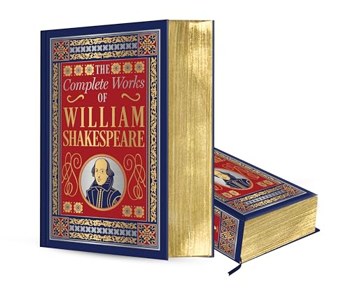 The Complete Works of William Shakespeare (Deluxe Hardbound Edition) by William Shakespeare