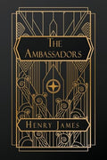 The Ambassadors by James, Henry