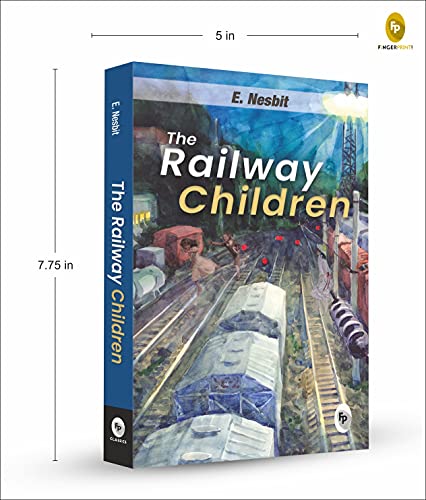 The Railway Children by E. Nesbit