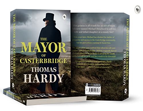 The Mayor of Casterbridge by Thomas Hardy