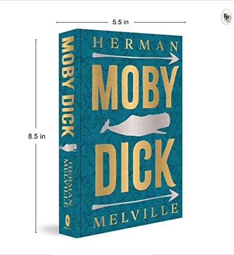 Moby Dick by Herman Melville (Deluxe Hardbound Edition) – Classic American Literature| Adventure Novel by Herman Melville
