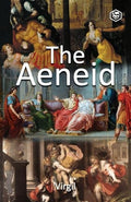 The Aeneid by Virgil