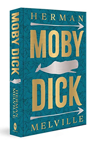 Moby Dick by Herman Melville (Deluxe Hardbound Edition) – Classic American Literature| Adventure Novel by Herman Melville