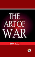 Art Of War - Sun Tzu