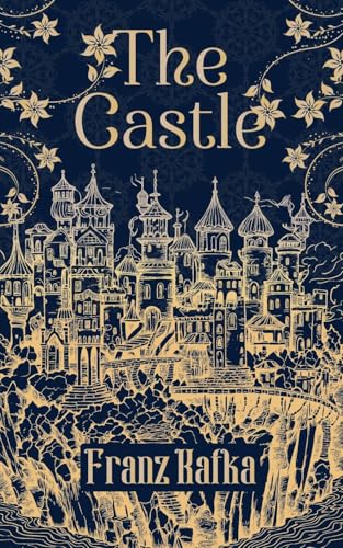 The Castle by Kafka, Franz