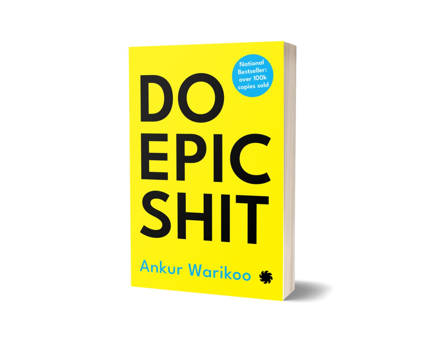 DO EPIC SHIT By Ankur Warikoo
