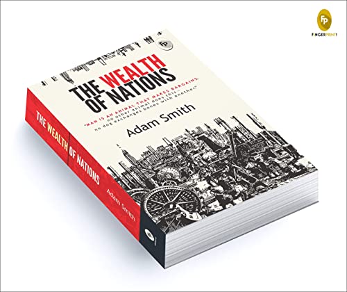 The Wealth of Nations by Adam Smith