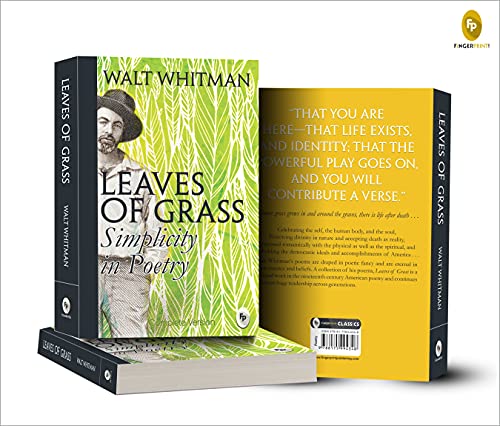 Leaves of Grass : Simplicity In Poetry by Walt Whitman