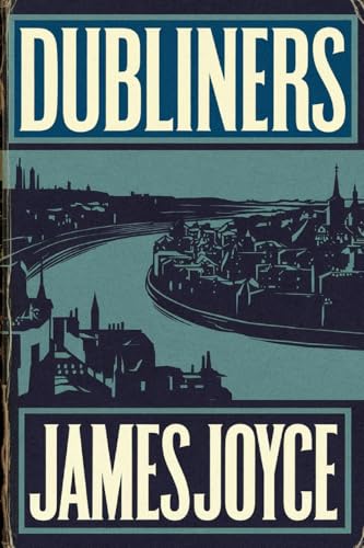 Dubliners by James Joyce
