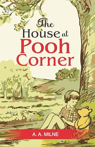The house at pooh corner by Dante Alighieri