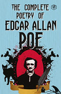 The Complete Poetry of Edgar Allan Poe by Edgar Allan Poe