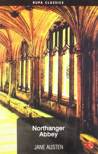 Northanger Abbey by Jane Austen