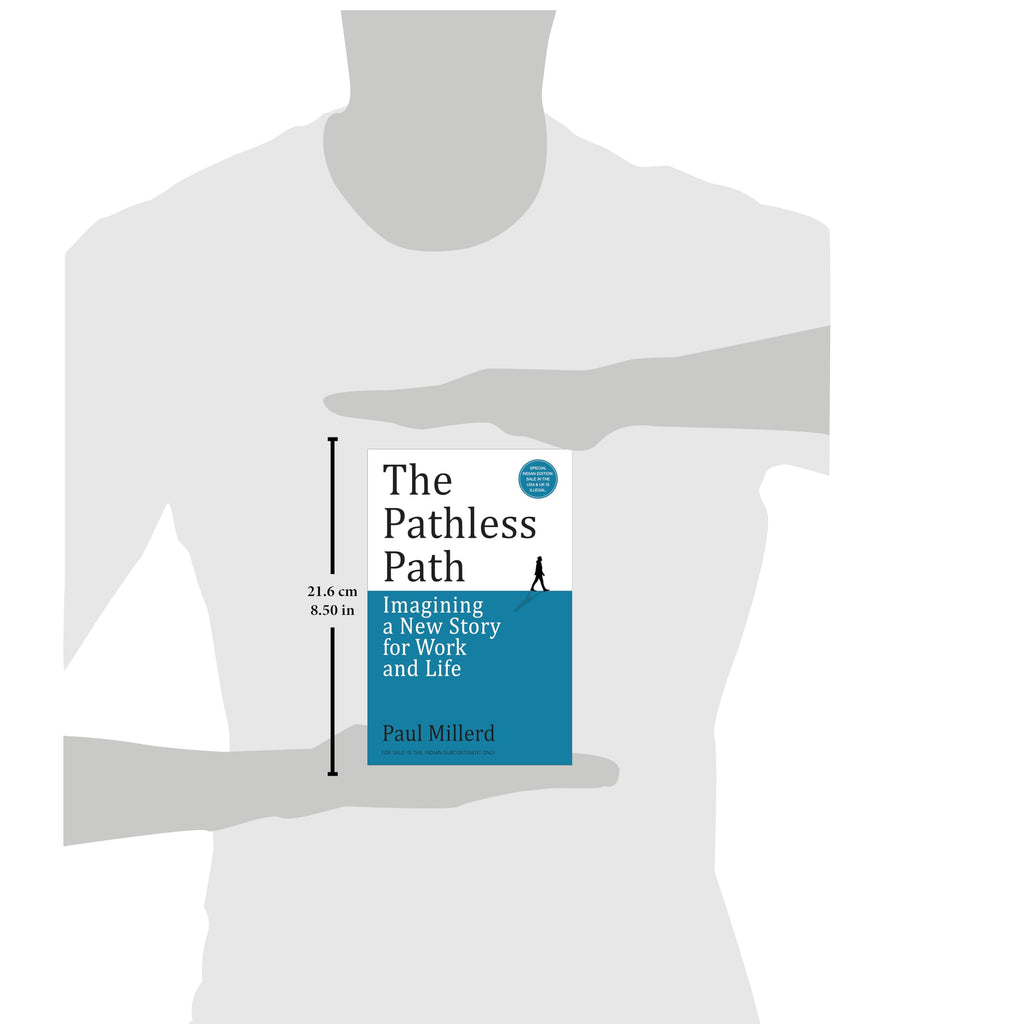 The Pathless Path: Imagining A New Story For Work And Life (English)