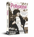 Pollyanna by Eleanor H. Porter