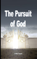 The Pursuit Of God