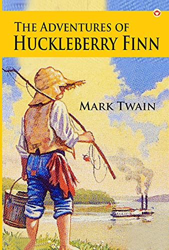 The Adventures of Huckleberry Finn by Mark Twain