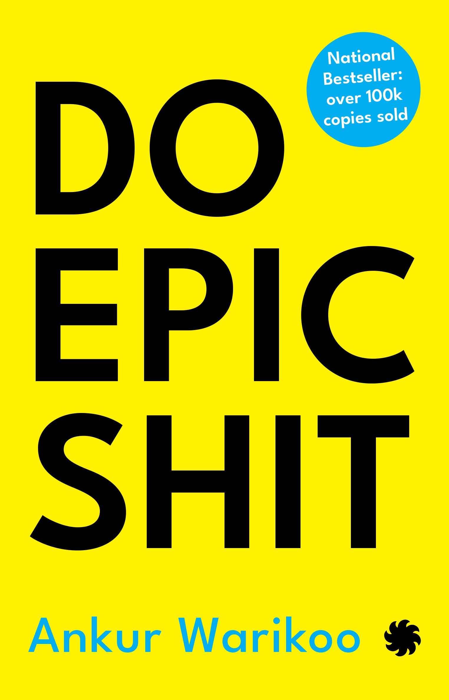 DO EPIC SHIT By Ankur Warikoo