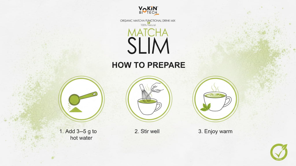 Vokin Biotech Matcha Green Tea Powder Supports Weight Loss Management | Rich In Antioxidants