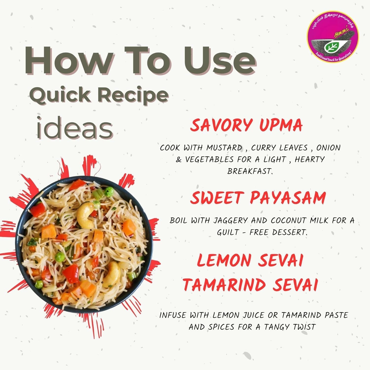 Ammi Samayal Tomato Vermicelli (Semia/Sevai)