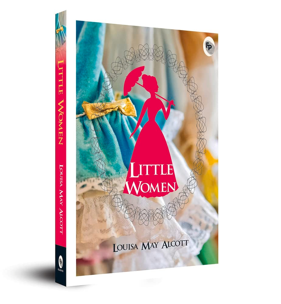Little Women by Louisa May Alcott